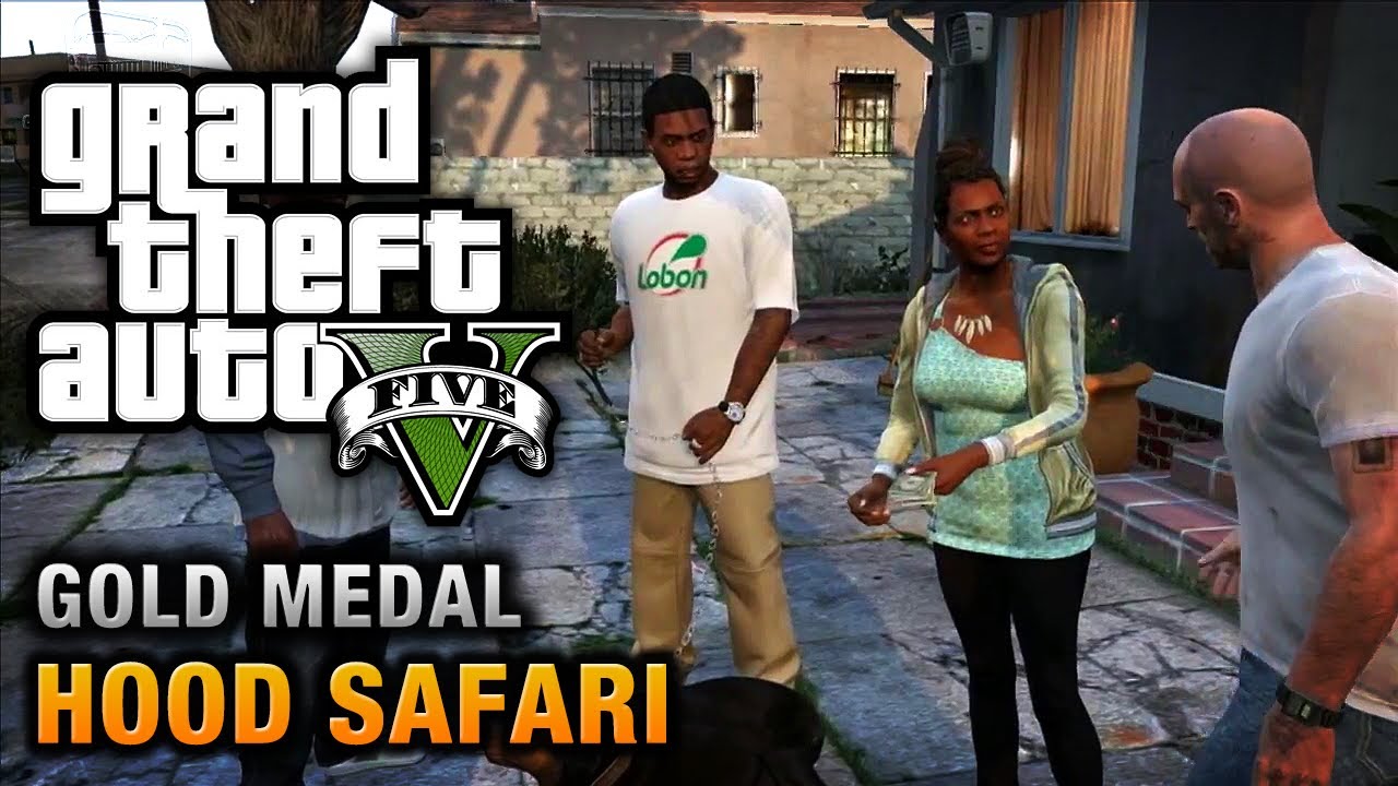 Hood Safari: A Guide to Completing the Mission in GTA V